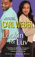 Cover: Lookin' For Luv - Kensington Publishing