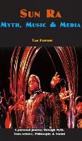 Cover: Sun Ra: Myth, Music & Media - Karnak House