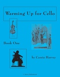 Cover: Warming Up for Cello, Book One - C. Harvey Publications