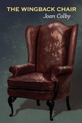 Cover: The Wingback Chair - Futurecycle Press