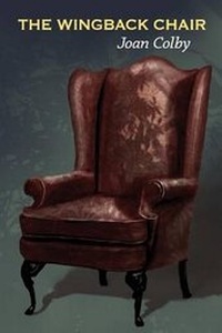 Enlarge image Cover: The Wingback Chair - Futurecycle Press