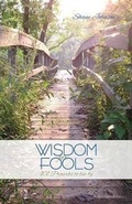 Cover: Wisdom for Fools - Gospel Folio Press