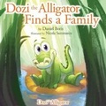 Cover: Dozi the Alligator Finds a Family - Heritage Builders