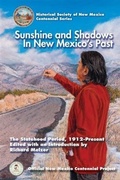Cover: Sunshine and Shadows in New Mexico's Past, Volume 3 - Rio Grande Books