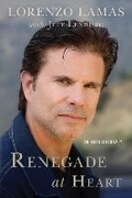 Cover: Renegade at Heart - Benbella Books
