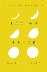 Enlarge image Cover: Saving Grace - New Growth Press