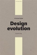 Cover: Pocket Guide to Design Evolution - Five Simple Steps Publishing Ltd
