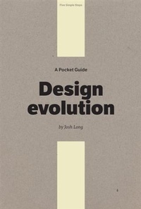 Enlarge image Cover: Pocket Guide to Design Evolution - Five Simple Steps Publishing Ltd