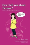 Cover: Can I tell you about Eczema? - Jessica Kingsley Publishers