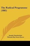 Cover: The Radical Programme (1885) - Kessinger Publishing