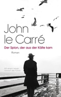 Cover: Der Spion, der aus der K&auml;lte kam (Ein Smiley-Roman 3) - Ullstein Taschenbuchverlag