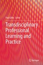Cover: Transdisciplinary Professional Learning and Practice - Springer