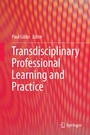 Cover: Transdisciplinary Professional Learning and Practice - Springer
