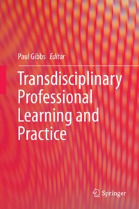 Enlarge image Cover: Transdisciplinary Professional Learning and Practice - Springer