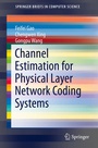 Cover: Channel Estimation for Physical Layer Network Coding Systems - Springer