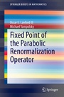 Cover: Fixed Point of the Parabolic Renormalization Operator - Springer