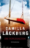 Cover: Die Totgesagten (Ein Falck-Hedstr&ouml;m-Krimi 4) - Ullstein Taschenbuchverlag