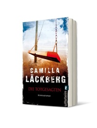 Abbildung von: Die Totgesagten (Ein Falck-Hedström-Krimi 4) - Ullstein Taschenbuchverlag