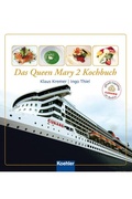 Cover: Das Queen Mary 2 Kochbuch - Koehler Verlag