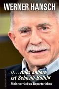 Cover: . Alles andere ist Schnulli-Bulli! - Die Werkstatt