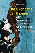 Cover: Die &Ouml;konomie der Hexerei - Peter Hammer Verlag