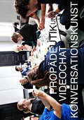 Cover: Prop&auml;deutik und Videochat zur Konversationskunst - BoD - Books on Demand