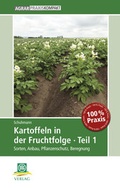 Cover: Kartoffeln in der Fruchtfolge. Teil 1 - DLG-Verlag