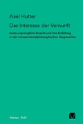 Cover: Das Interesse der Vernunft - Meiner