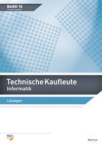 Enlarge image Cover: Technische Kaufleute Informatik - KLV Verlag