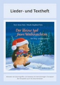 Abbildung von: Der kleine Igel feiert Weihnachten - ABAKUS Musik