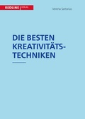 Cover: Die besten Kreativit&auml;tstechniken - REDLINE