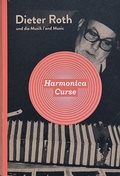 Cover: Dieter Roth und die Musik - Edizioni Periferia