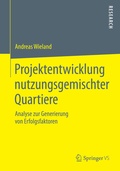 Cover: Projektentwicklung nutzungsgemischter Quartiere - Springer VS