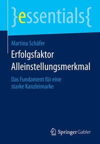 Abbildung von: Erfolgsfaktor Alleinstellungsmerkmal - Springer Gabler