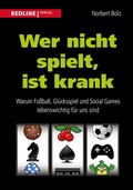 Cover: Wer nicht spielt, ist krank - REDLINE