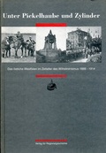 Cover: Unter Pickelhaube und Zylinder - Aschendorff