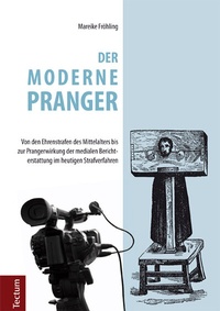 Abbildung von: Der moderne Pranger - Tectum Wissenschaftsverlag