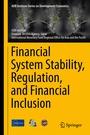 Cover: Financial System Stability, Regulation, and Financial Inclusion - Springer