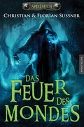 Cover: Das Feuer des Mondes - Mantikore-Verlag