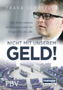 Cover: Nicht mit unserem Geld! - FinanzBuch Verlag
