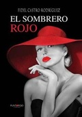 Cover: El Sombrero Rojo - Punto Rojo Libros S.L.