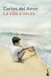 Abbildung von: La vida a veces - Booket