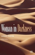 Cover: Woman in Darkness - Hispabooks Publishing