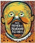 Cover: Mis primeras 80.000 palabras - Media Vaca