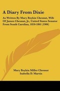 Cover: A Diary from Dixie - Kessinger Publishing