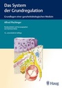 Cover: Das System der Grundregulation - Karl F. Haug