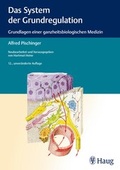 Cover: Das System der Grundregulation - Karl F. Haug