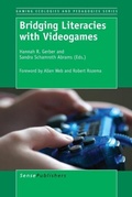Cover: Bridging Literacies with Videogames - Brill