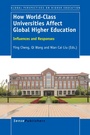 Cover: How World-Class Universities Affect Global Higher Education - Brill