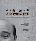 Cover: A Roving Eye: Head to Toe in Egyptian Arabic Expressions - The American University in Cairo Press